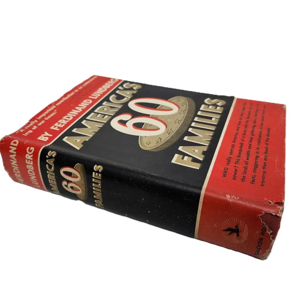 America's 60 Families Who Really Controls America 1939HCDJ by Lundberg